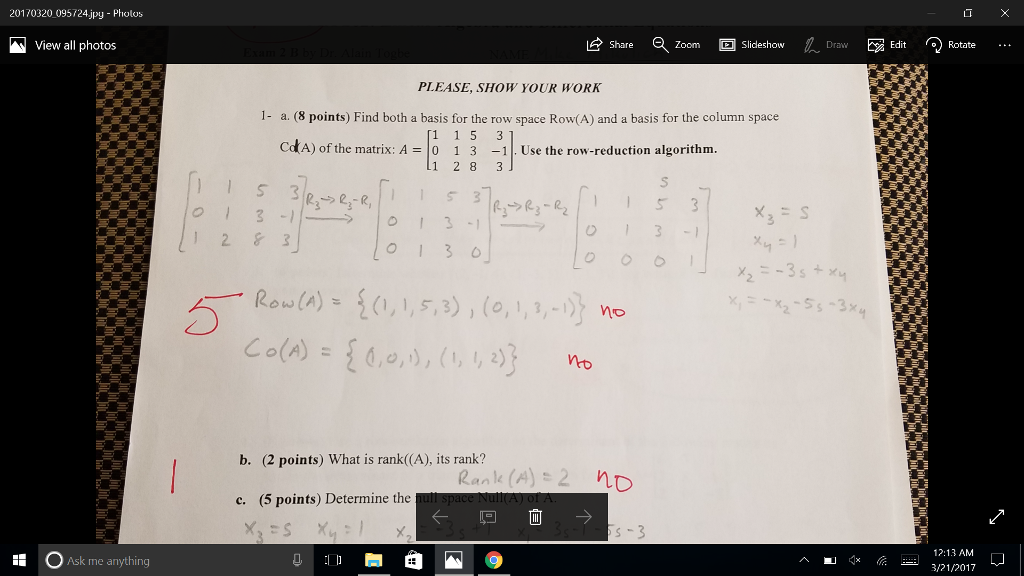 Solved Find both a basis for the row space Row (A) and a | Chegg.com