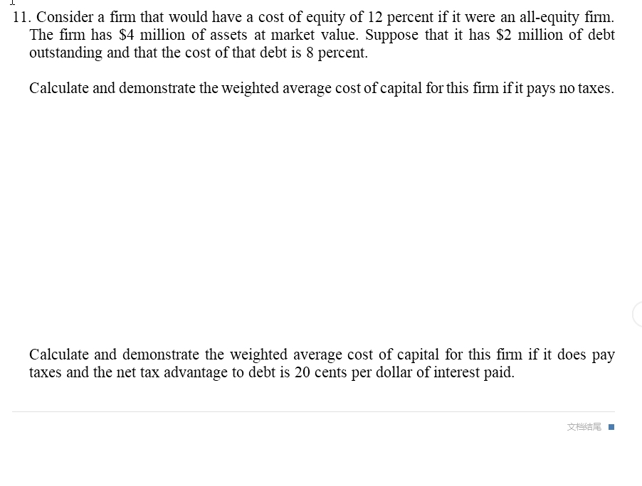 Solved 11. Consider A Firm That Would Have A Cost Of Equity | Chegg.com ...