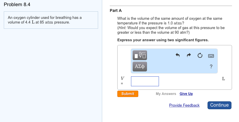 Solved Problem 8.4 An oxygen cylinder used for breathing has | Chegg.com