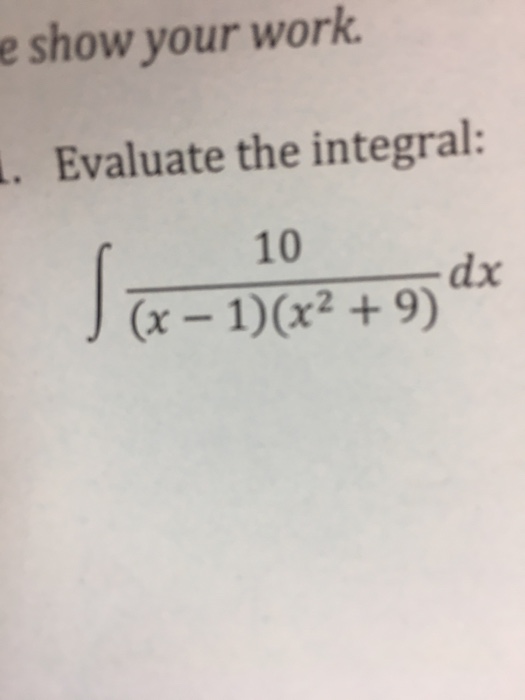 Integral 10 X 1 X 2 9 Dx