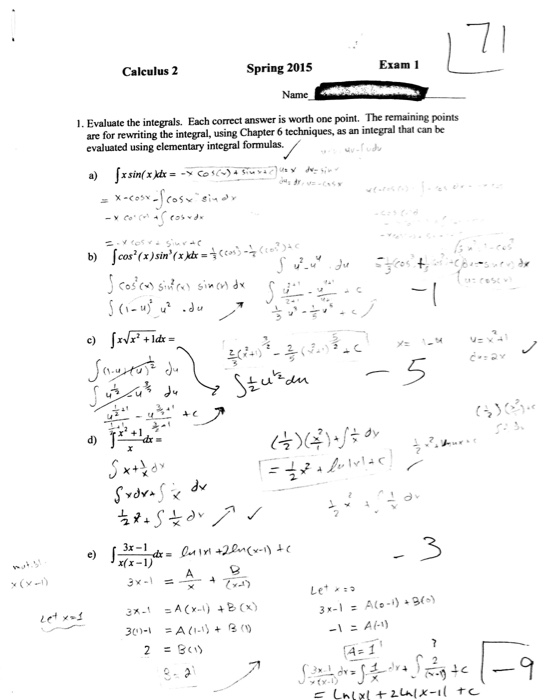 Solved Exam 1 Spring 2015 Calculus 2 Name 1. Evaluate the | Chegg.com