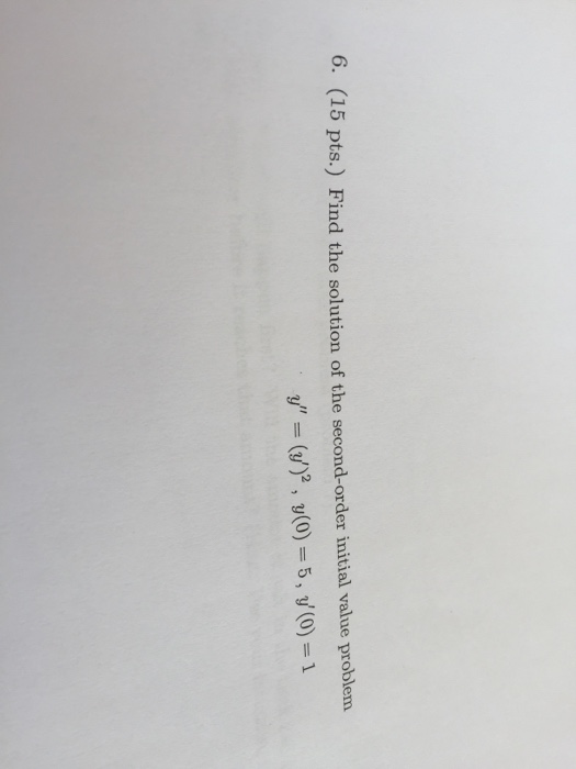 Solved find the solution of the second order initial value chegg
