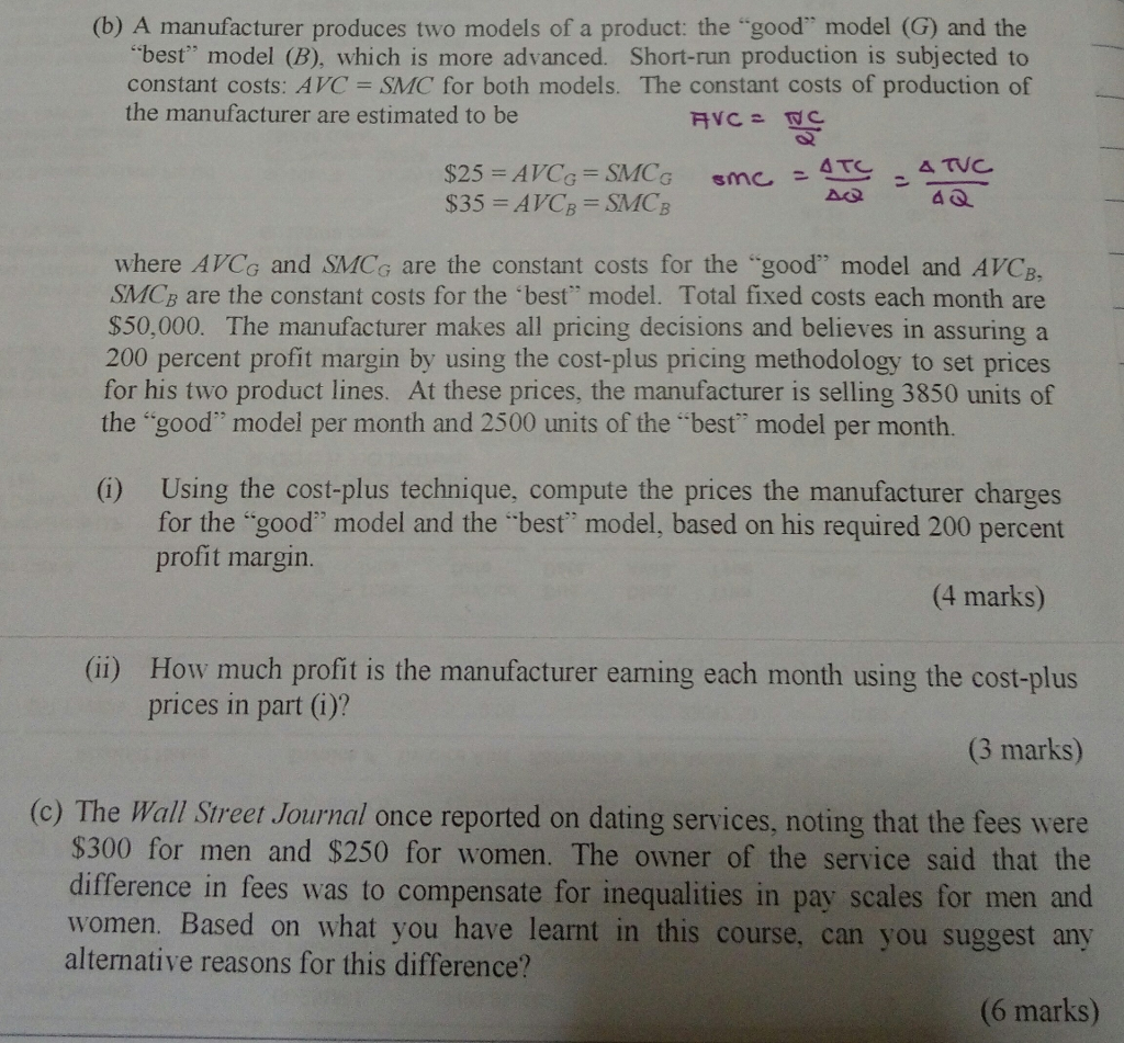 Solved (b) A manufacturer produces two models of a product: | Chegg.com