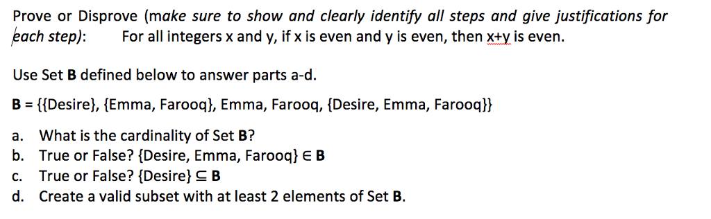 Solved Prove Or Disprove Make Sure To Show And Clearly 2269