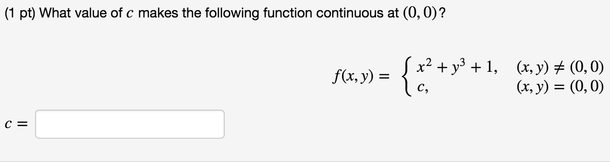 solved-what-value-of-c-makes-the-following-function-chegg