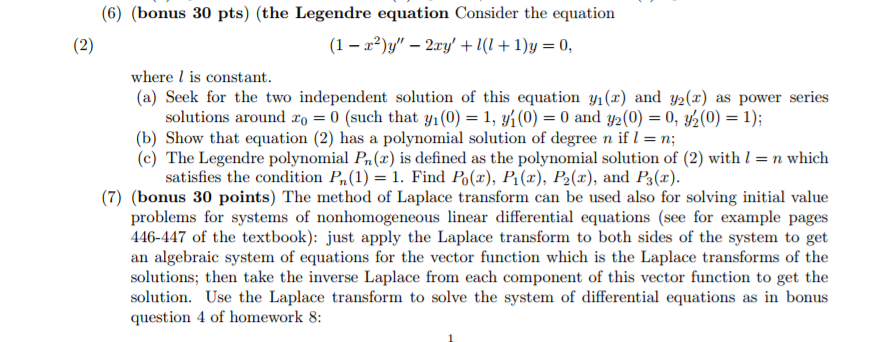 Solved (6) (bonus 30 pts) (the Legendre equation Consider | Chegg.com