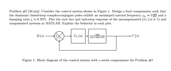 Solved Problem #5 140 pts : Consider the control system | Chegg.com