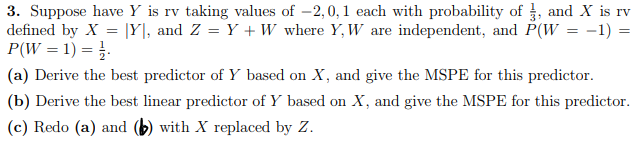 Suppose have Y is rv taking values of ?2, 0, 1 each | Chegg.com