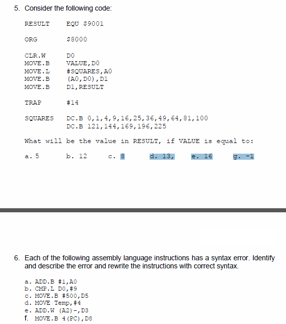 Solved Consider the following code: What will be the value | Chegg.com