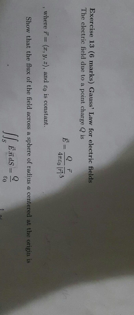 Solved The electric field due to a point charge Q is E | Chegg.com