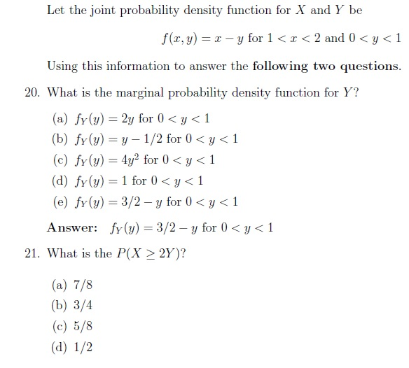 Solved Let the joint probability density function for X and | Chegg.com