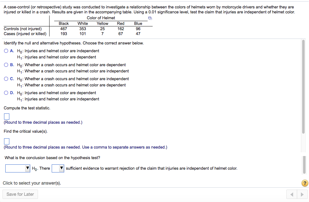 Solved A casecontrol (or retrospective) study was conducted