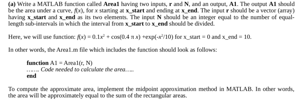 solved-a-write-a-matlab-function-called-areal-having-two-chegg