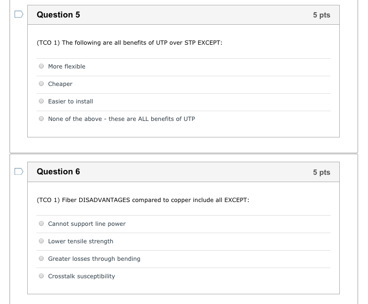 Solved The following are all benefits of UTP over STP