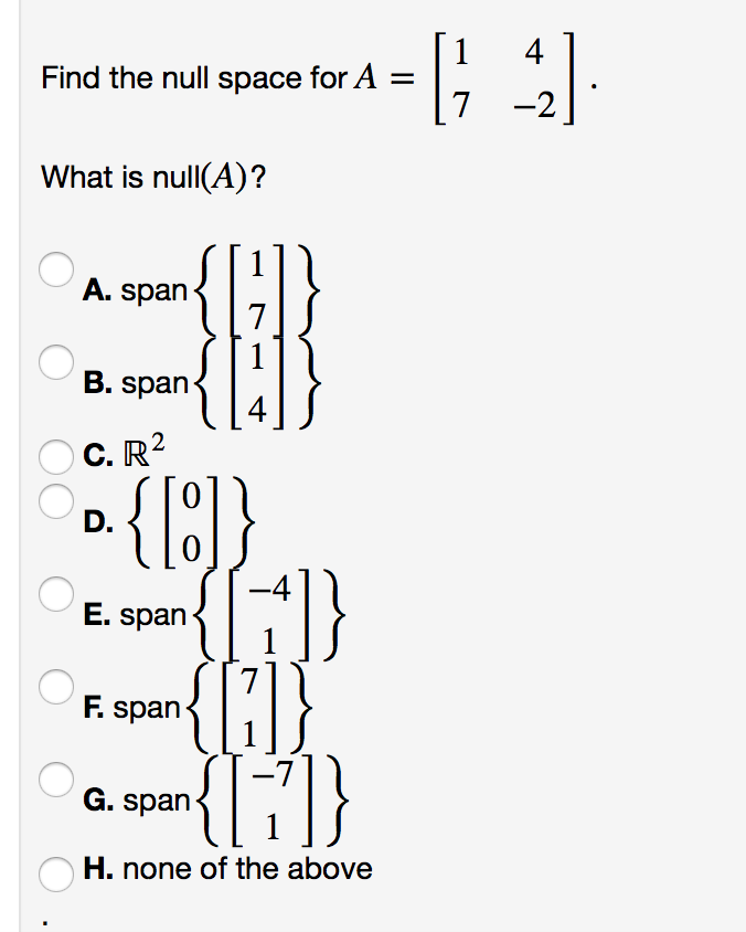 solved-find-the-null-space-for-a-7-2-what-is-null-a-a-chegg