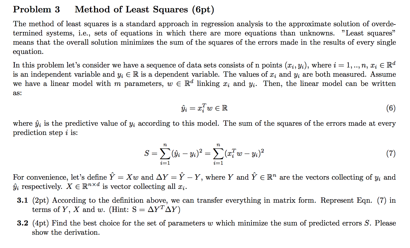 The Method Of Least Squares Is A Standard Approach In | Chegg.com