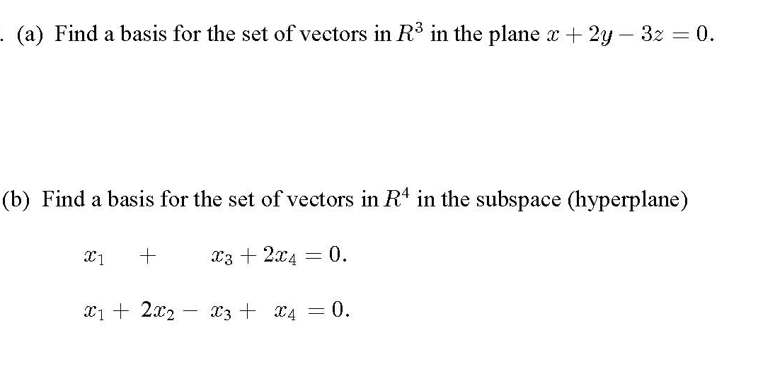 Solved A Find A Basis For The Set Of Vectors In R In The Chegg Com