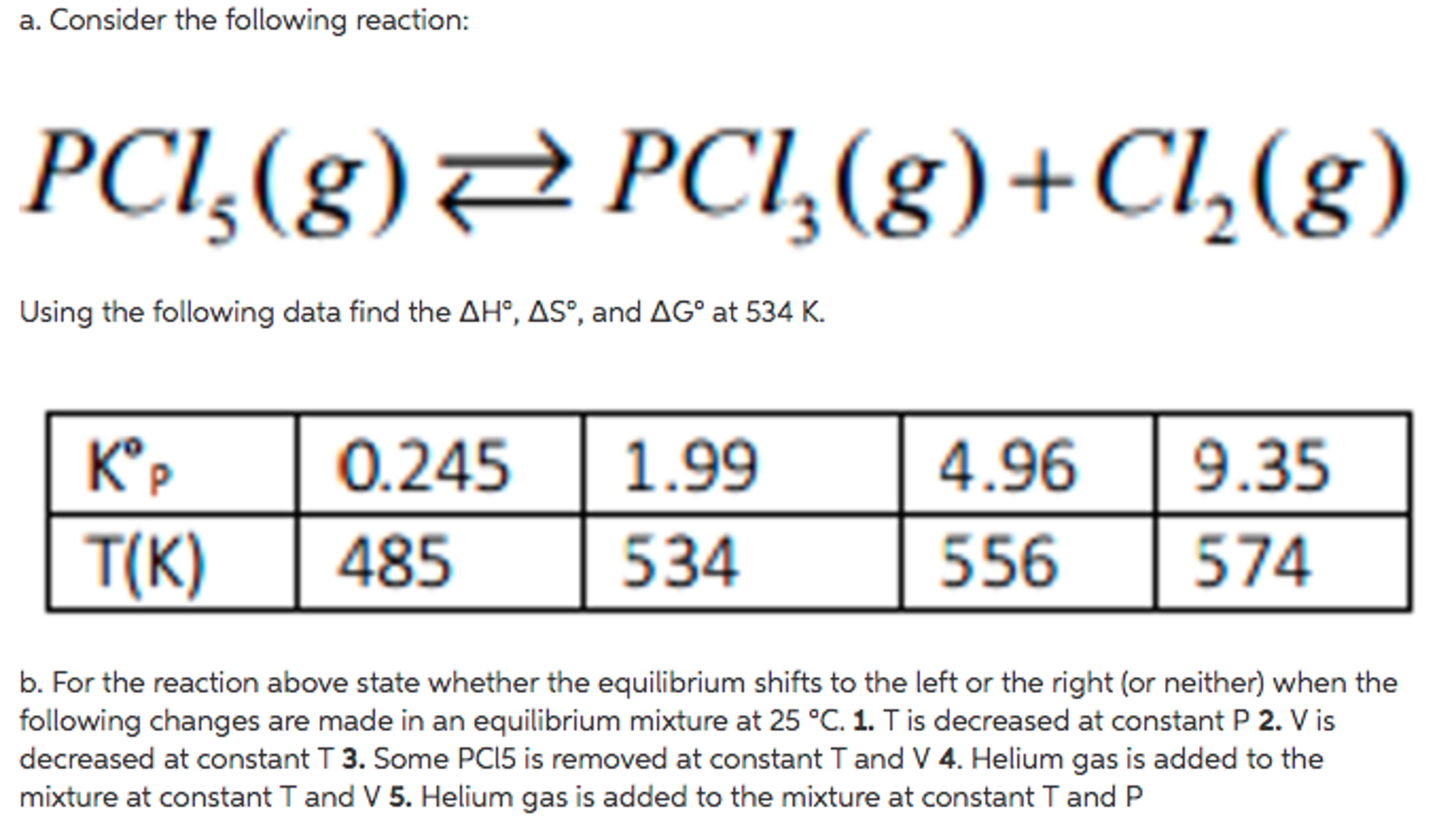 Solved Consider The Following Reaction PCl 5 g PCl 3 g Chegg solved-consider-the-following-reaction-pcl-5-g-pcl-3-g-chegg