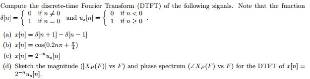 Solved Compute the discrete-time Fourier Transform (DTFT) of | Chegg.com