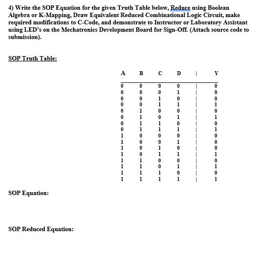 (Solved) : 4 Write Sop Equation Given Truth Table Reduce Using Boolean ...