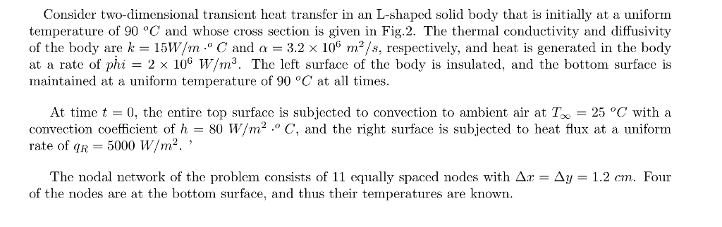 Solved Consider two-dimensional transient heat transfer in | Chegg.com