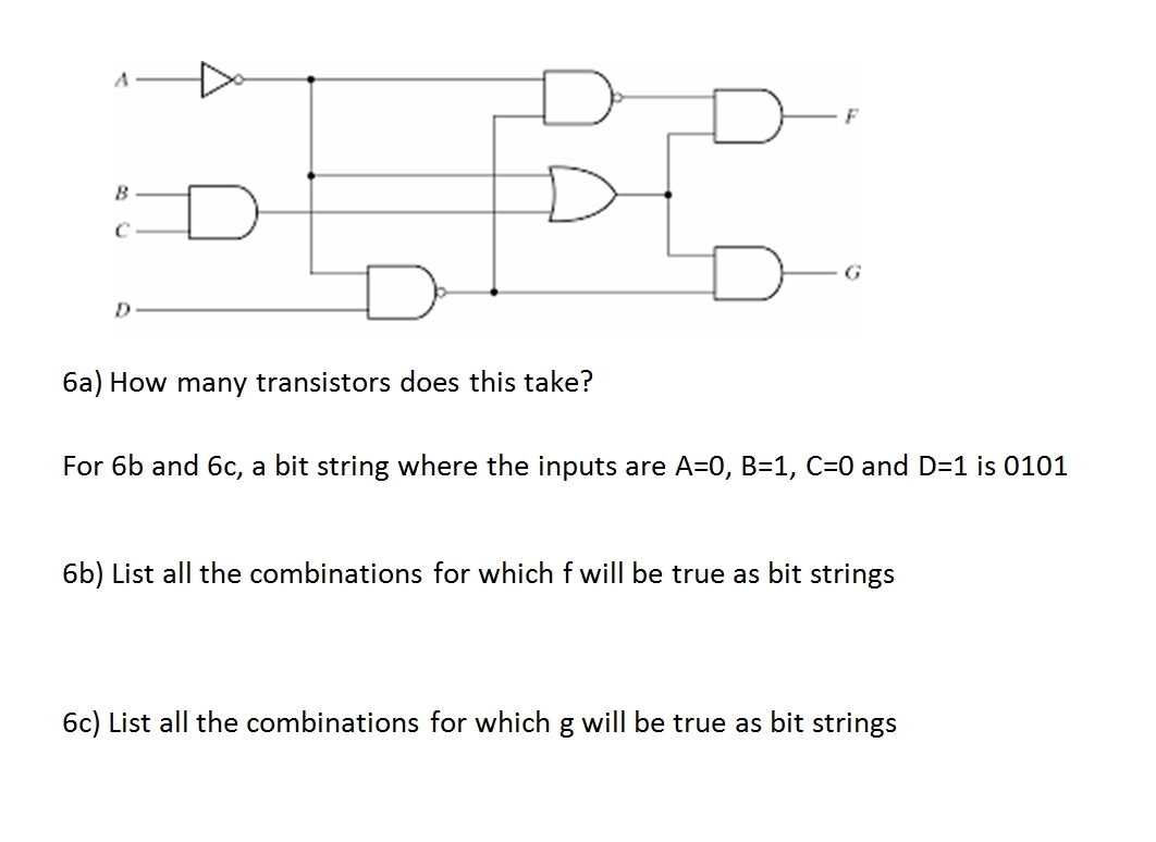 6 Bit System Solved Computer Architecture I 6a) How many transistors | Chegg.com