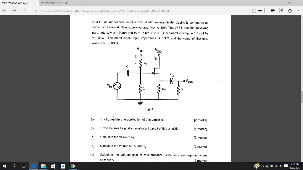 Solved A JFET source follower amplifier circuit with voltage