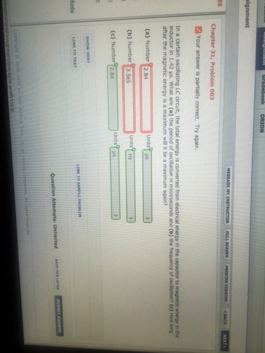 Solved In a certain oscillating LC circuit, the total energy