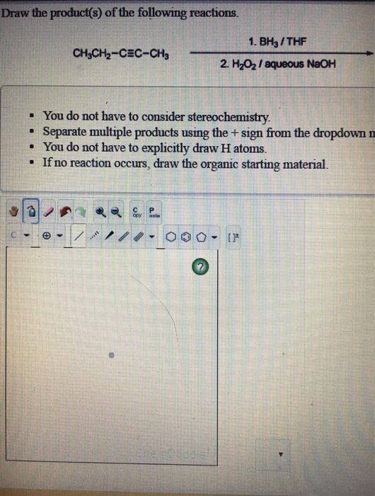 Solved Draw The Product(s Of The Following Reactions 1. BH3 | Chegg.com