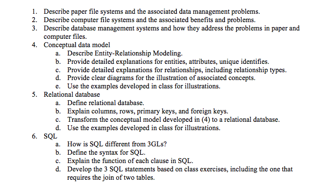 Solved 1. 2. 3. Describe paper file systems and the | Chegg.com