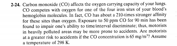 Solved 2 24 Carbon Monoxide Co Affects The Oxygen 7573