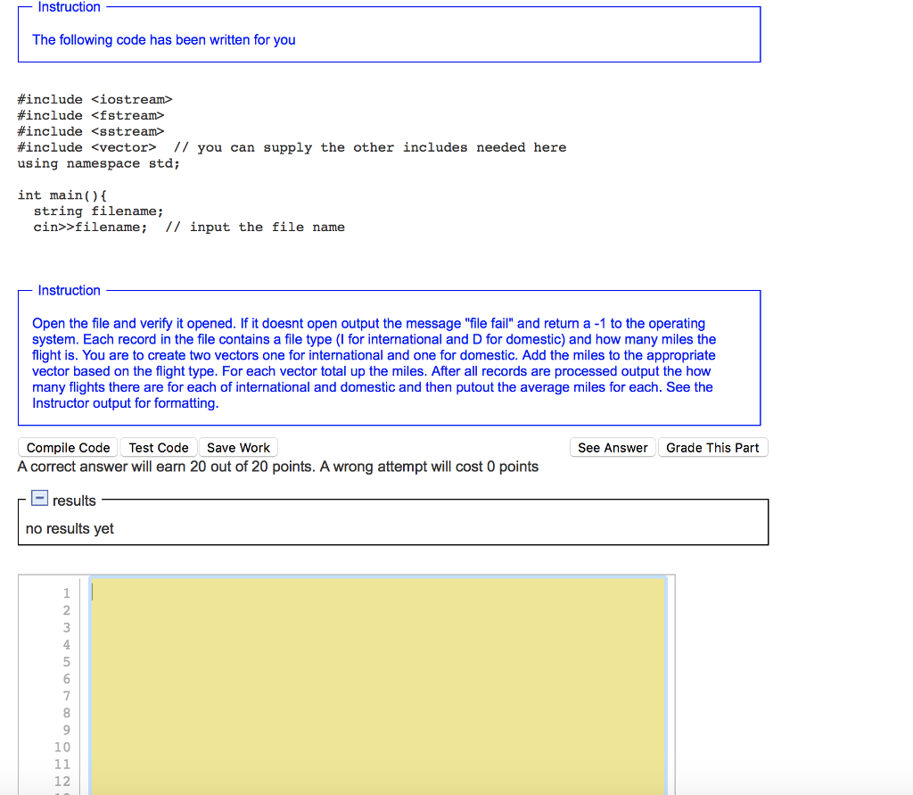 Solved Instruction The following code has been written for | Chegg.com