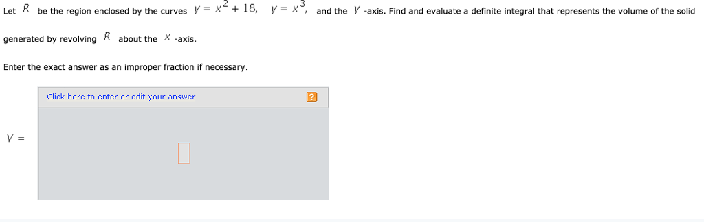 Solved Let R be the region enclosed by the curves y = x2 + | Chegg.com