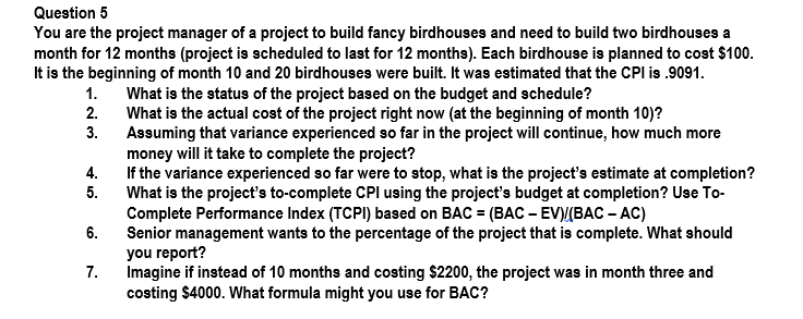 Solved You are the project manager of a project to build | Chegg.com
