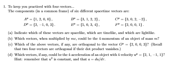 Solved To keep you practiced with four-vectors... The | Chegg.com