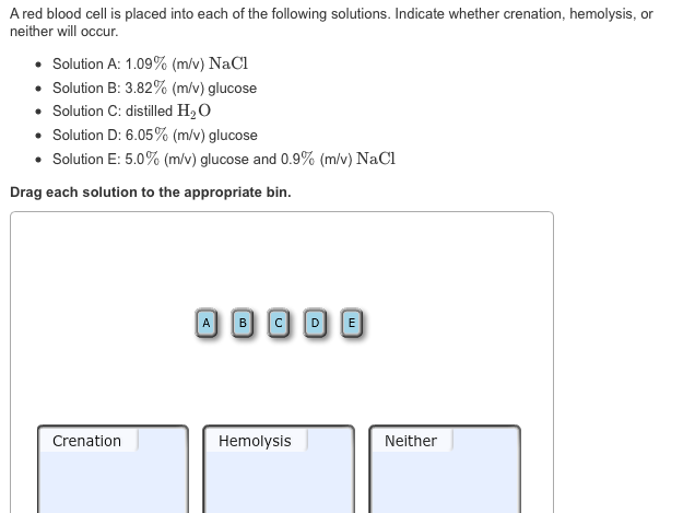 Solved A red blood cell is placed into each of the following | Chegg.com