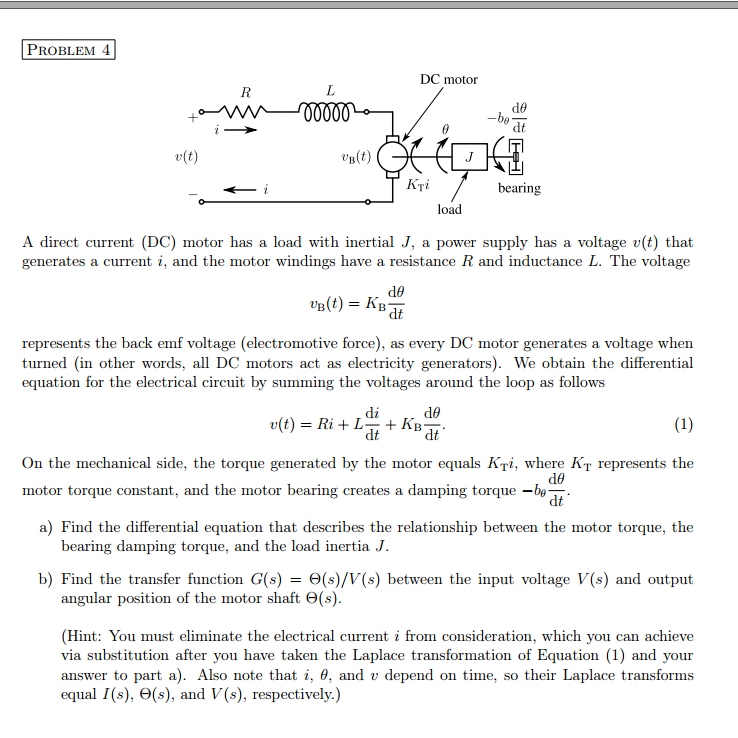 Solved A direct current (DC) motor has a load with inertial
