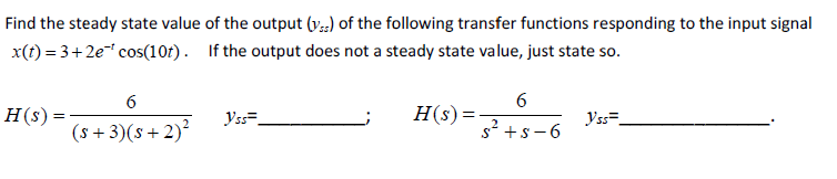Solved Find the steady state value of the output (y ) of the | Chegg.com