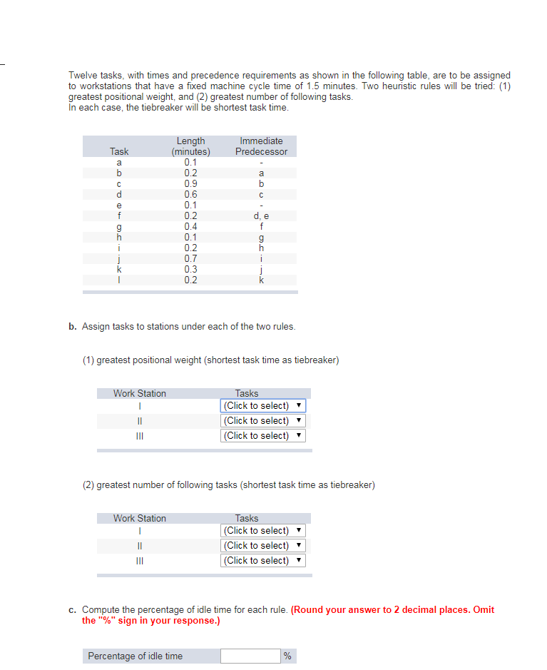 Solved Twelve tasks, with times and precedence requirements