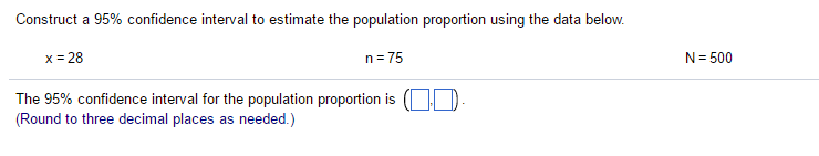 Solved Construct a 95% confidence interval to estimate the | Chegg.com