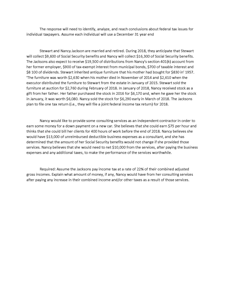 The response will need to identify, analyze, and