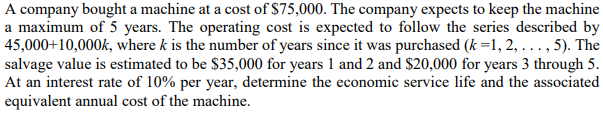 Solved A company bought a machine at a cost of $75,000. The | Chegg.com