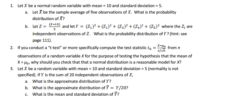 Solved Let X be a normal random variable with mean = 10 and | Chegg.com