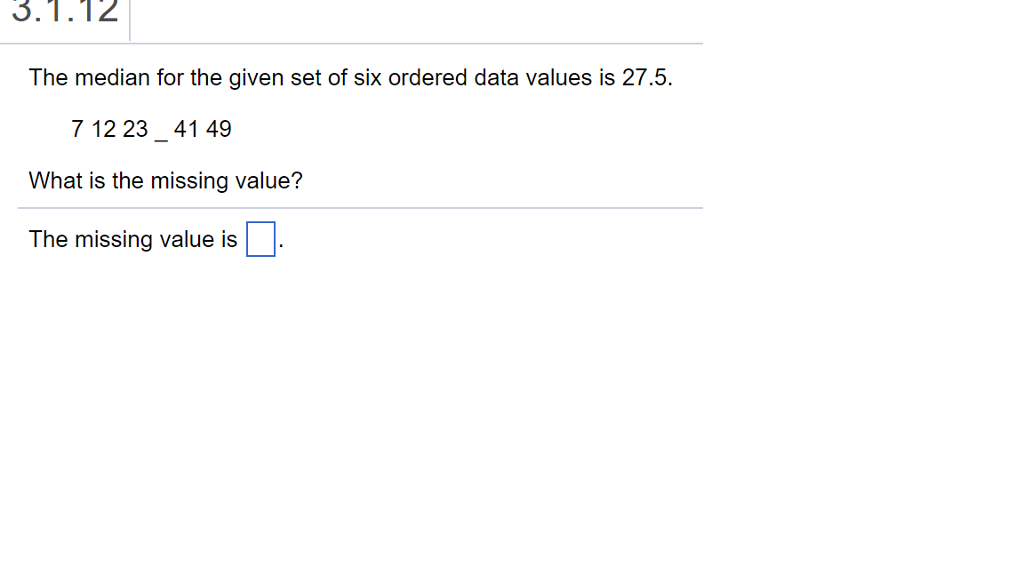 Solved The median for the given set of six ordered data | Chegg.com