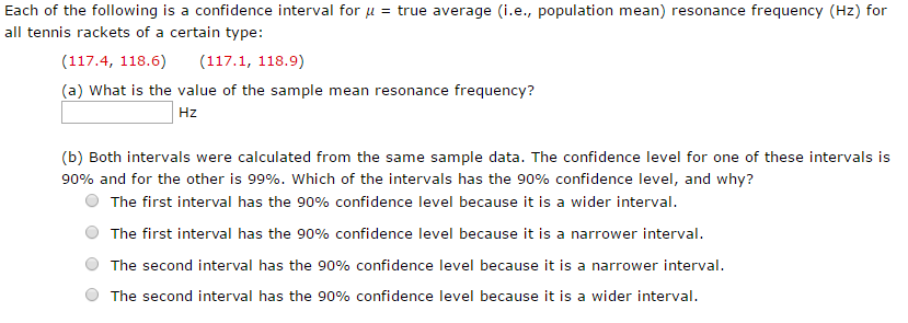 Solved Each of the following is a confidence interval for mu | Chegg.com