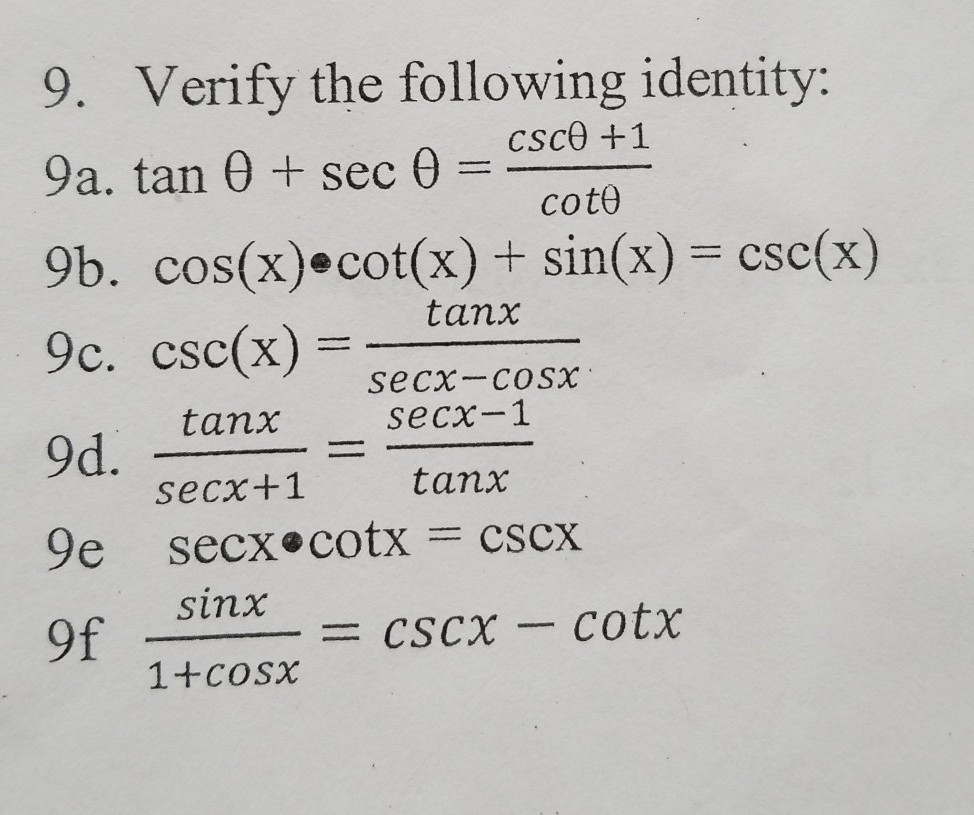 Solved 9. Verify the following identity: 9a. tan ? + sec ? | Chegg.com