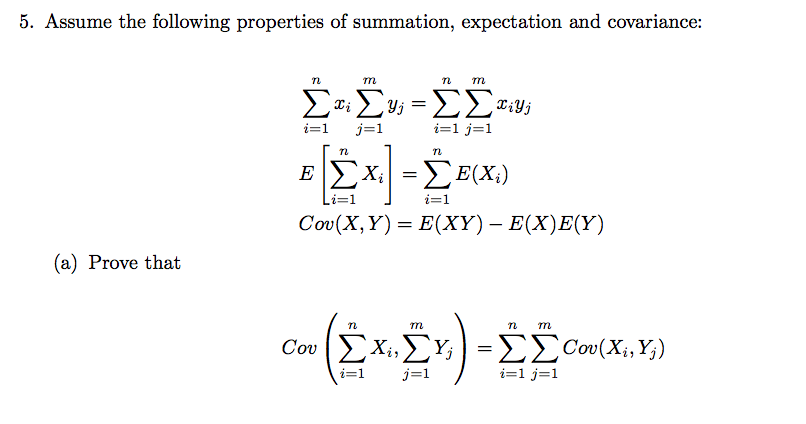 Solved Assume the following properties of summation, | Chegg.com