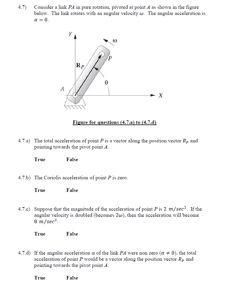 Solved 4.7) Consider a link PA in pure rotation, pivoted at | Chegg.com