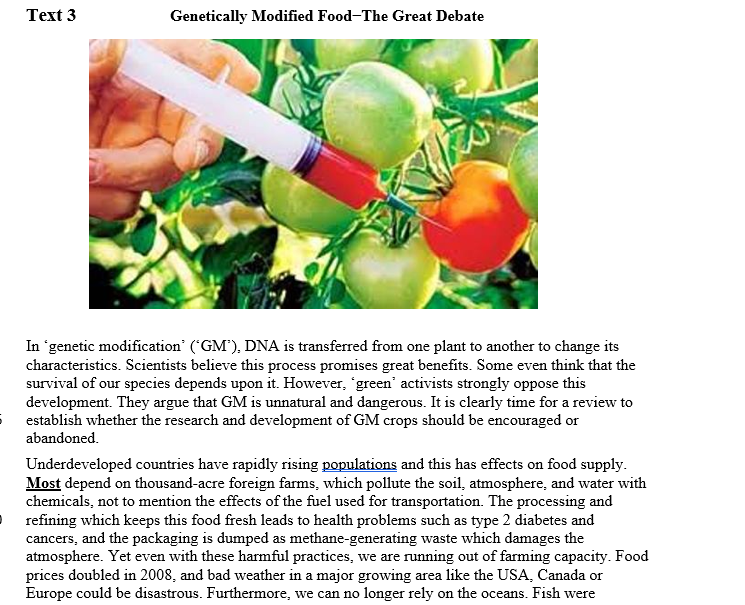 Solved Text 3 Genetically Modified Food The Great Debate