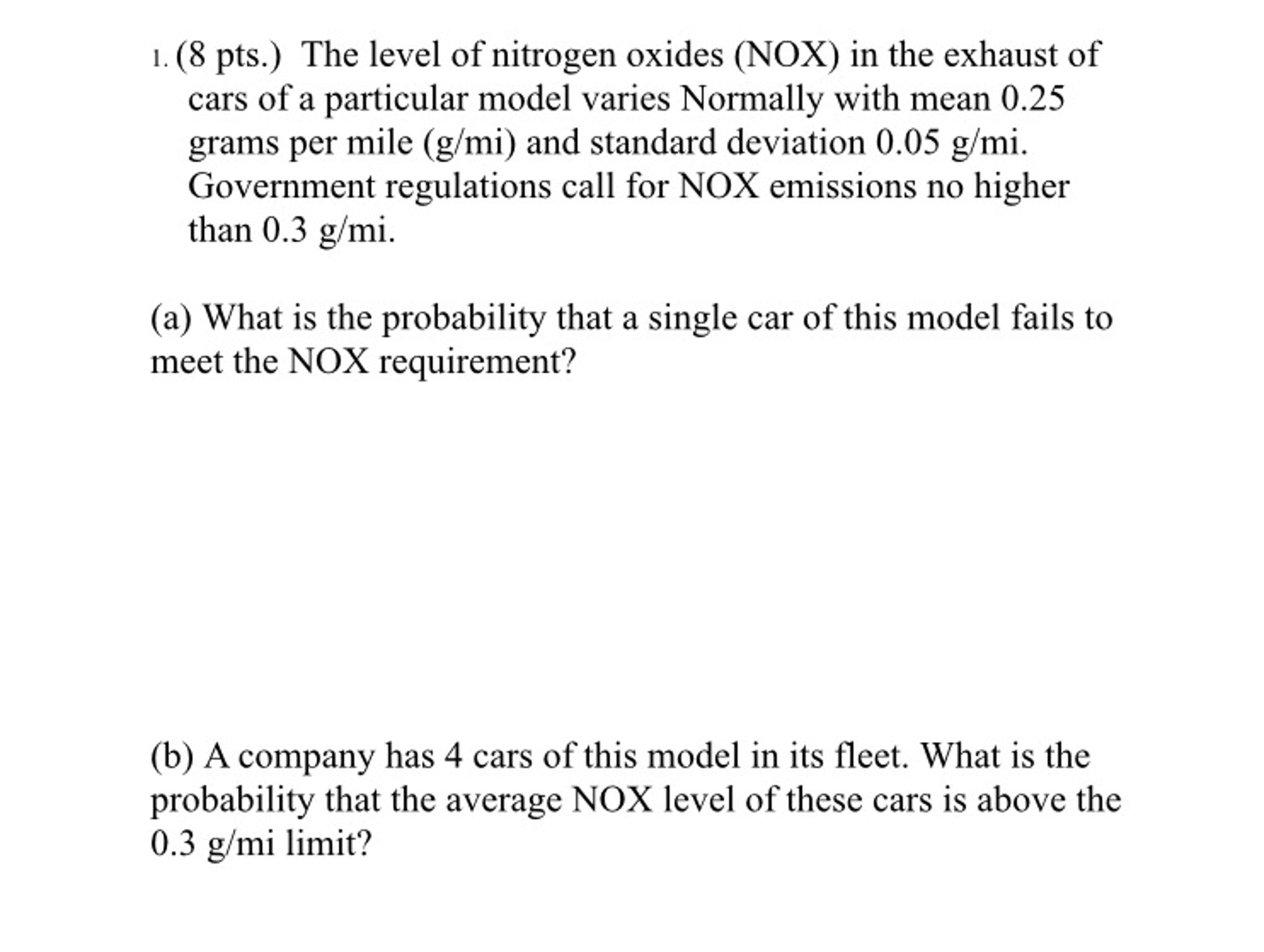 Solved The level of nitrogen oxides (NOX) in the exhaust of